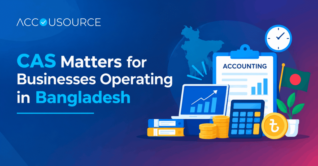 CAS Matters for Bangladesh Businesses
